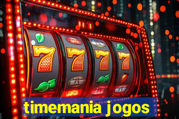 timemania jogos