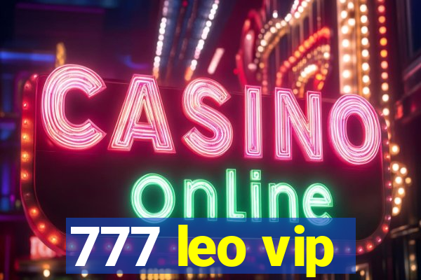 777 leo vip