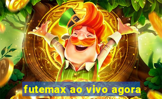 futemax ao vivo agora