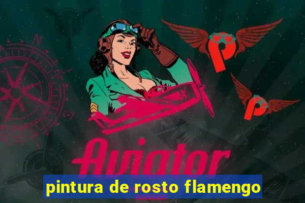 pintura de rosto flamengo