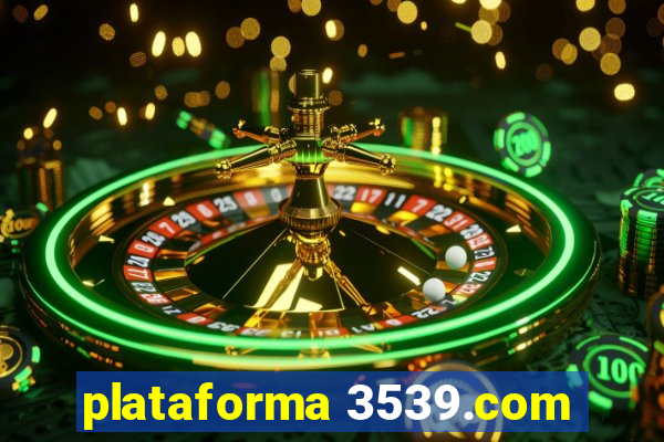 plataforma 3539.com