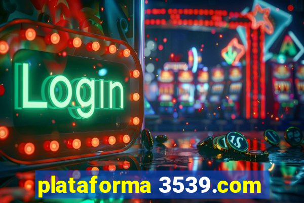 plataforma 3539.com