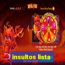 insultos lista