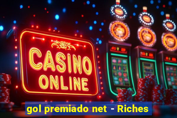 gol premiado net - Riches