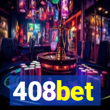 408bet