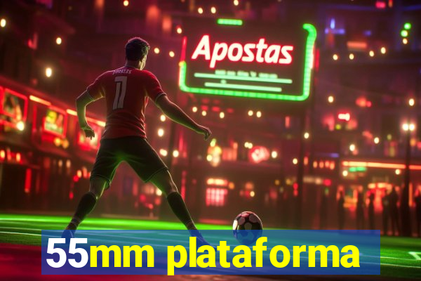 55mm plataforma