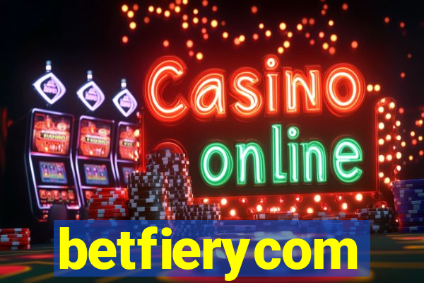 betfierycom