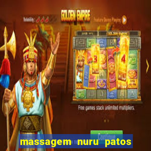 massagem nuru patos de minas