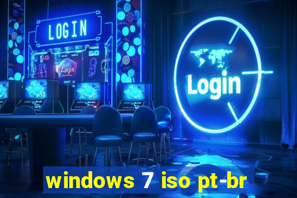 windows 7 iso pt-br