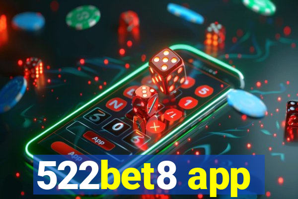 522bet8 app