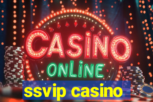 ssvip casino