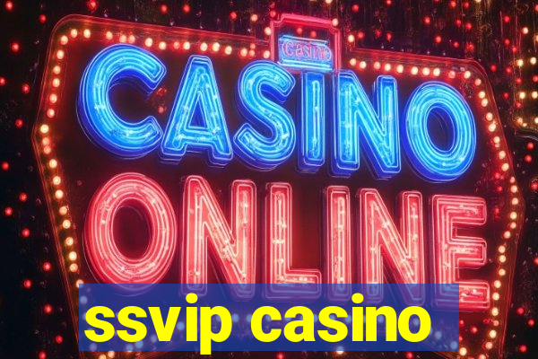 ssvip casino