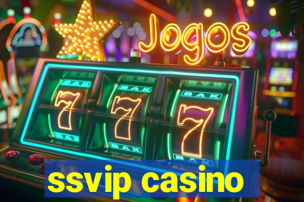 ssvip casino