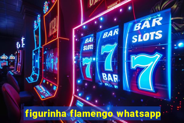 figurinha flamengo whatsapp