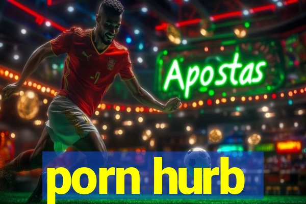 porn hurb