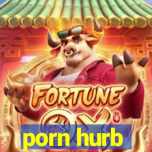 porn hurb