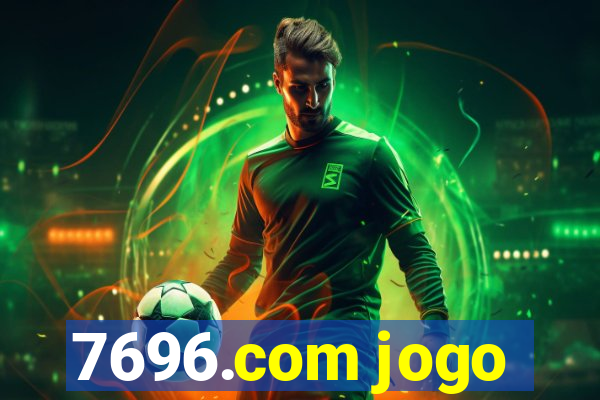 7696.com jogo