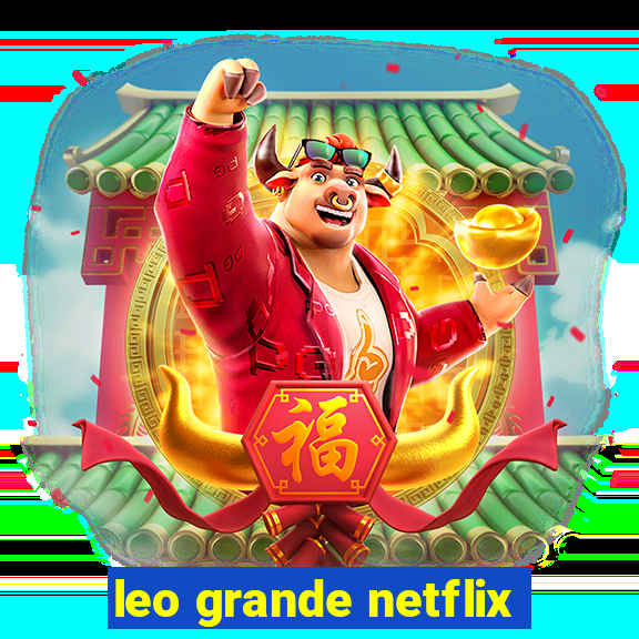 leo grande netflix