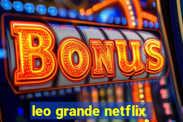 leo grande netflix