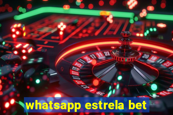 whatsapp estrela bet