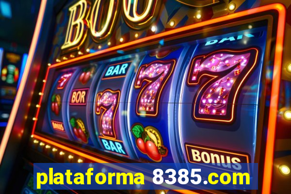 plataforma 8385.com