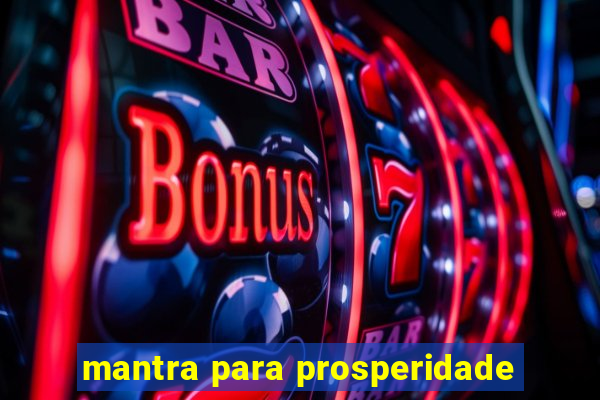 mantra para prosperidade