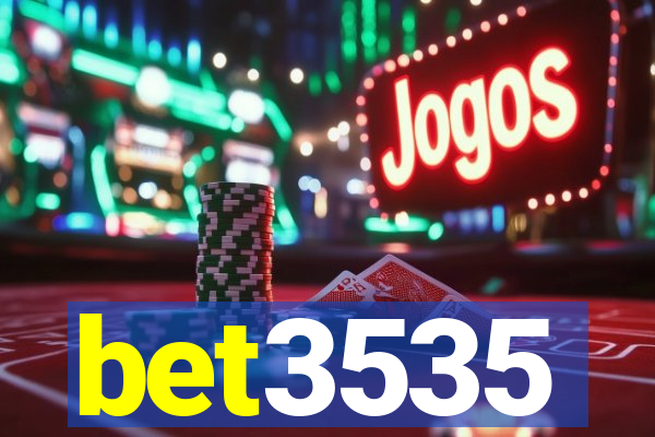 bet3535