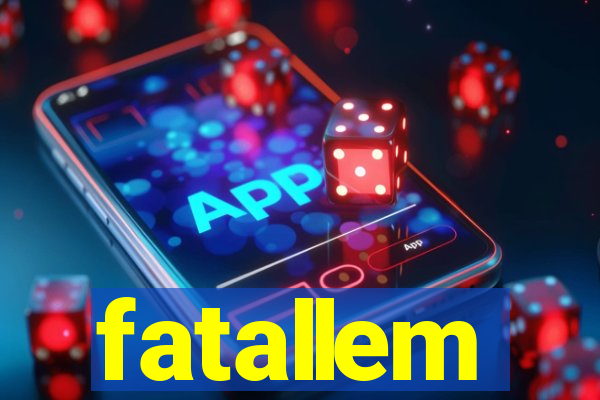 fatallem