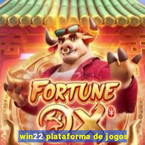 win22 plataforma de jogos