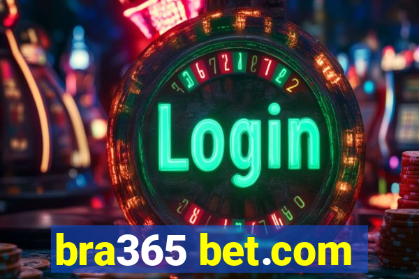 bra365 bet.com