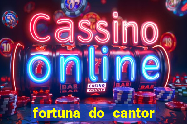 fortuna do cantor sorocaba 2023