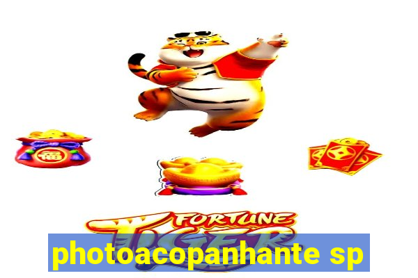 photoacopanhante sp