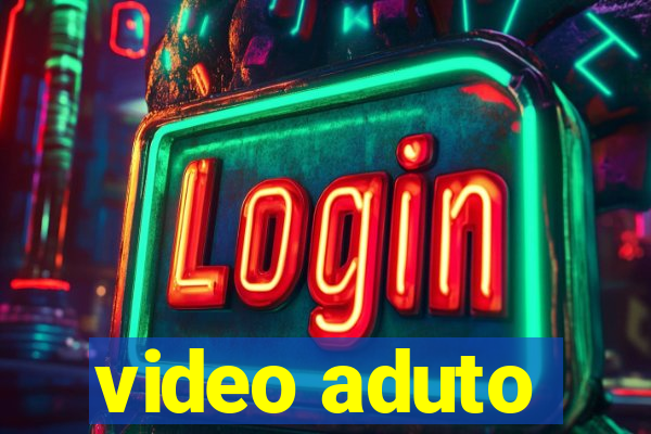 video aduto