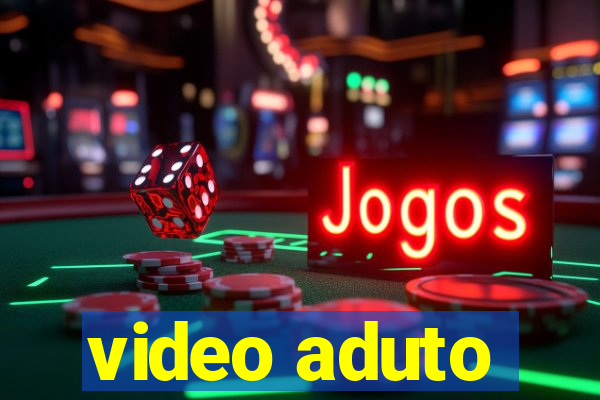 video aduto