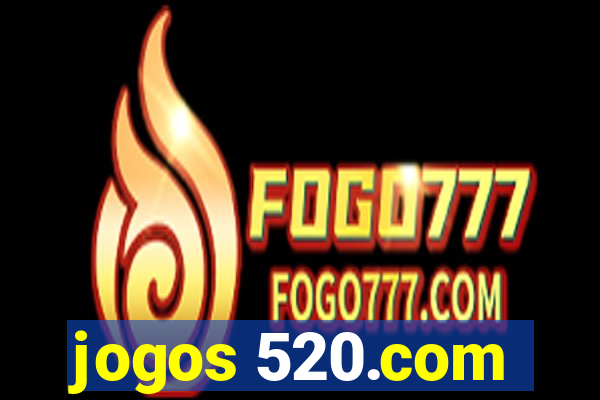 jogos 520.com