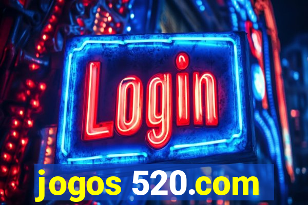 jogos 520.com