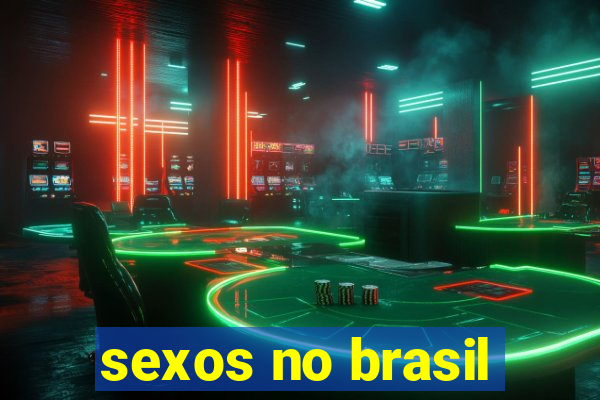 sexos no brasil