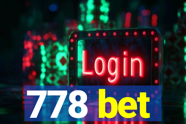 778 bet