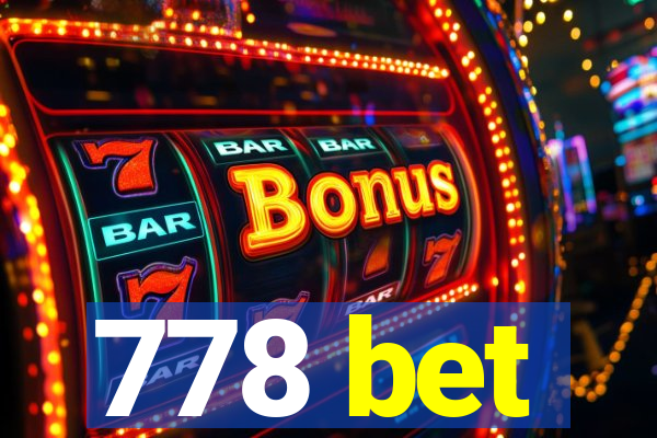 778 bet