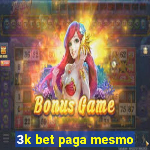 3k bet paga mesmo