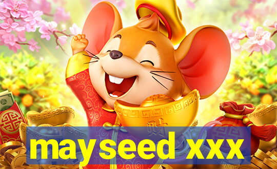 mayseed xxx