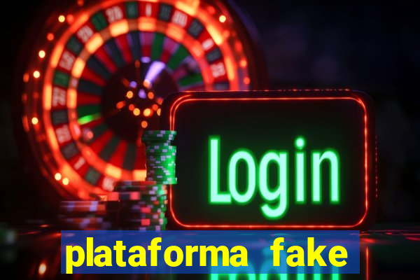 plataforma fake fortune tiger