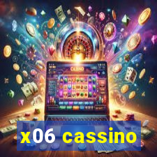 x06 cassino