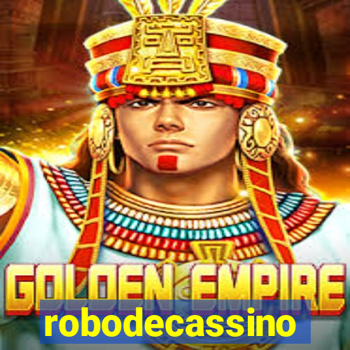 robodecassino