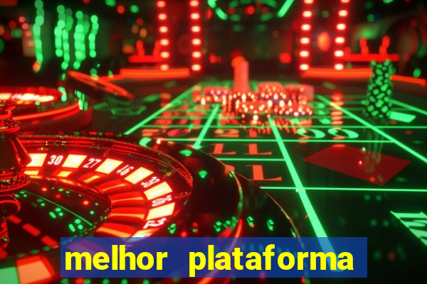 melhor plataforma de jogos para ganhar dinheiro