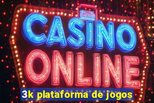 3k plataforma de jogos