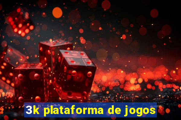 3k plataforma de jogos