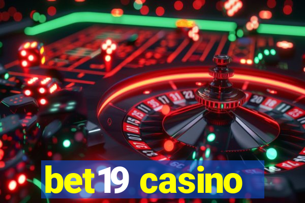 bet19 casino