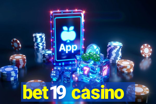 bet19 casino