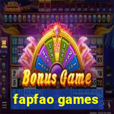 fapfao games